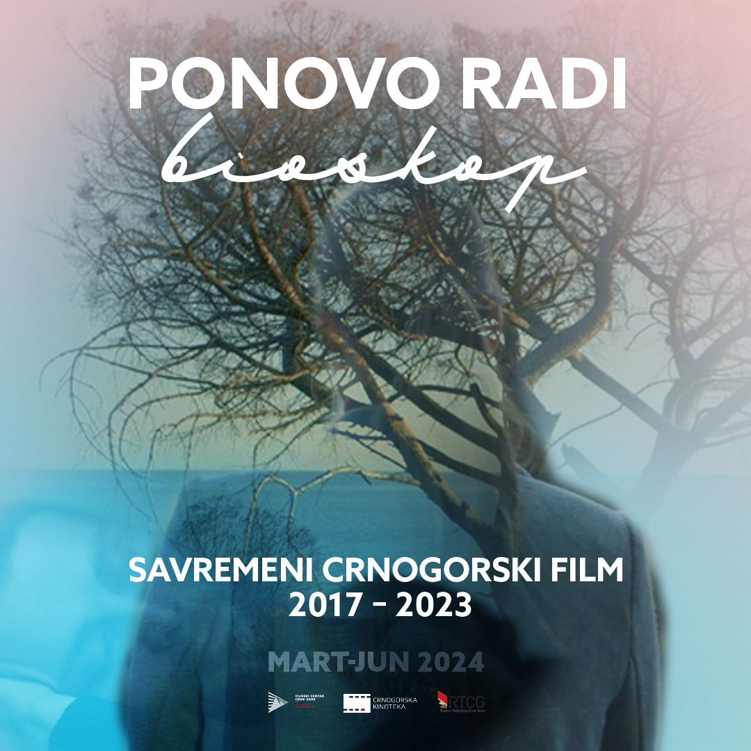 Na programu savremeni crnogorski filmovi